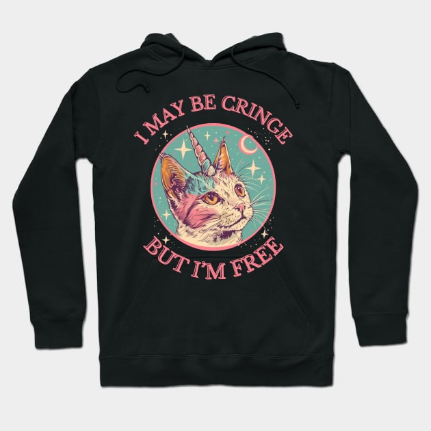 I May Be Cringe But I'm Free Hoodie by OscarVanHendrix